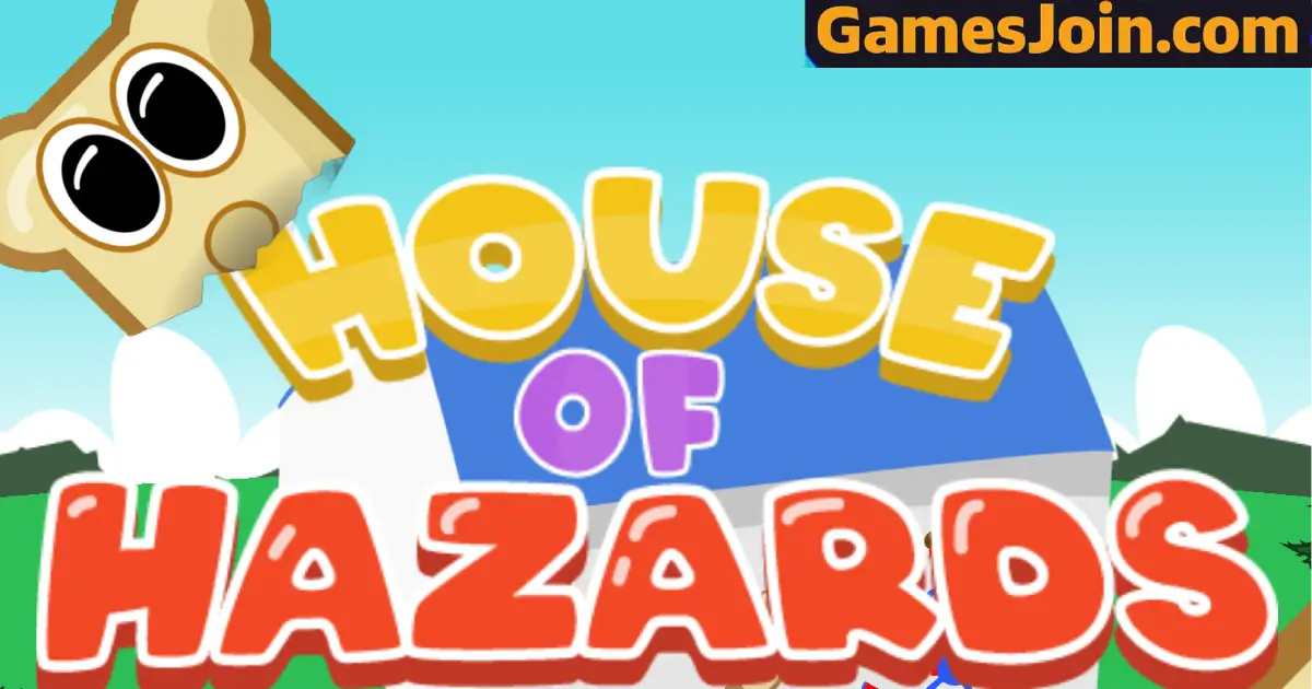 House of Hazards