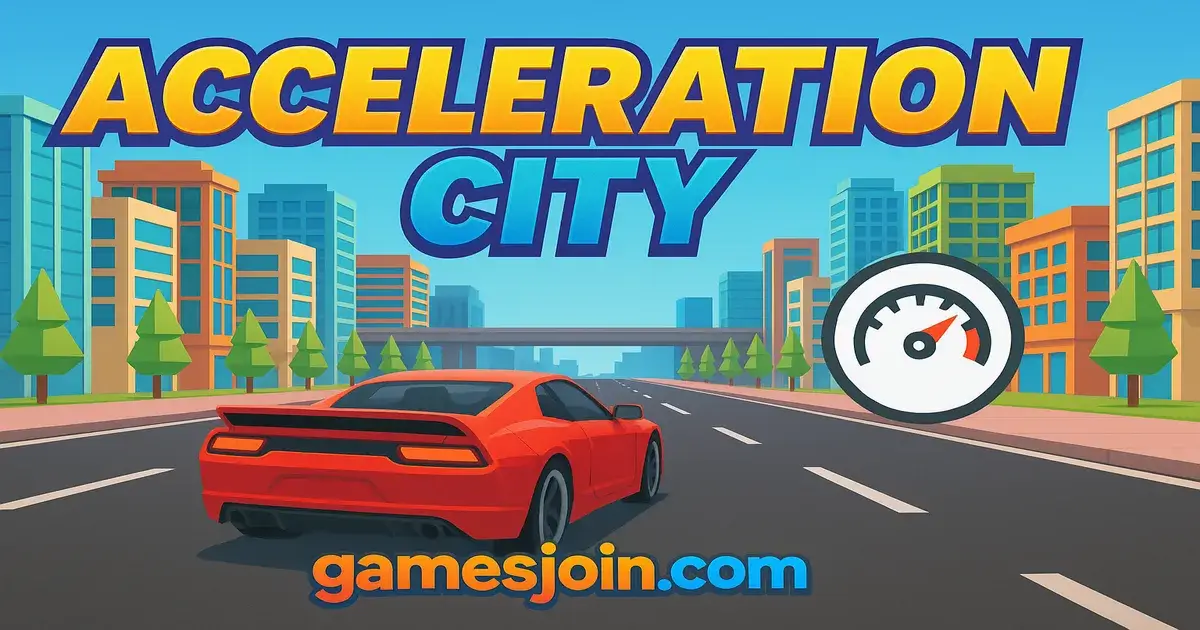 Acceleration City
